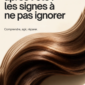 Cheveux après l'été : les signes à ne pas ignorer